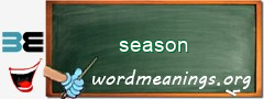 WordMeaning blackboard for season